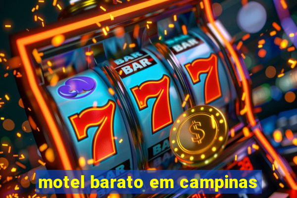 motel barato em campinas